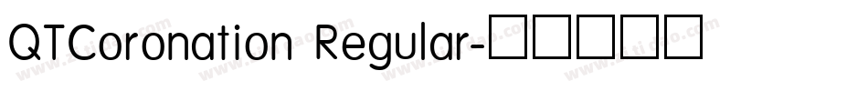 QTCoronation Regular字体转换